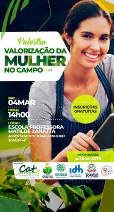 Sorriso: Palestra no Assentamento Jonas Pinheiro irá debater a valorização da mulher do campo Geral Sorriso Mato Grosso